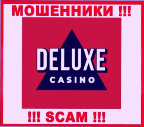 Deluxe-Casino Com - это ЖУЛИКИ ! СКАМ !!!