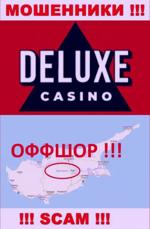 DeluxeCasino - это мошенническая контора, зарегистрированная в оффшорной зоне на территории Кипр