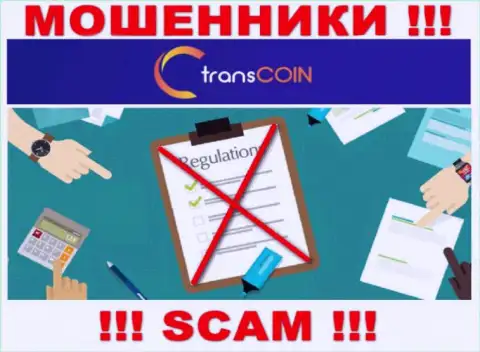 С TransCoin весьма опасно совместно работать, поскольку у организации нет лицензии и регулирующего органа