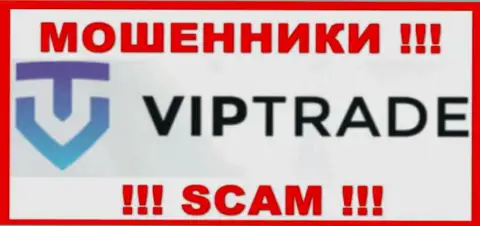 VipTrade - РАЗВОДИЛЫ !!! Финансовые активы не отдают обратно !!!