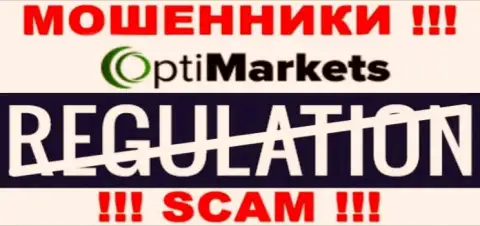 Регулятора у конторы OptiMarket Co НЕТ !!! Не стоит доверять указанным internet-шулерам финансовые средства !!!