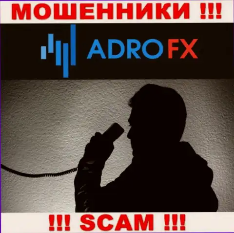Вы можете стать еще одной жертвой internet-мошенников из организации AdroFX - не отвечайте на вызов