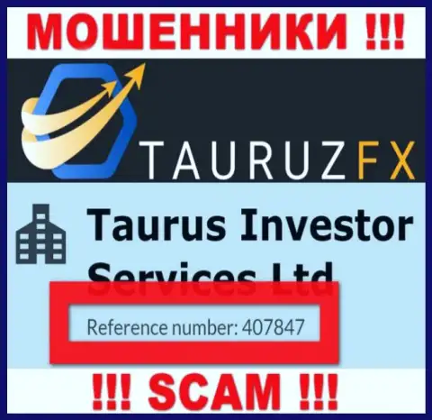 Номер регистрации, который принадлежит мошеннической компании Tauruz FX: 407847