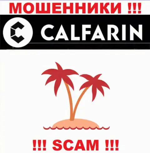 Мошенники Калфарин предпочли не указывать информация о официальном адресе регистрации компании