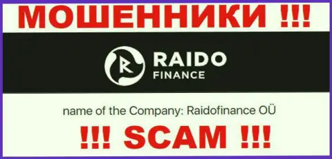 Жульническая организация Раидо Финанс в собственности такой же противозаконно действующей компании Raidofinance OÜ