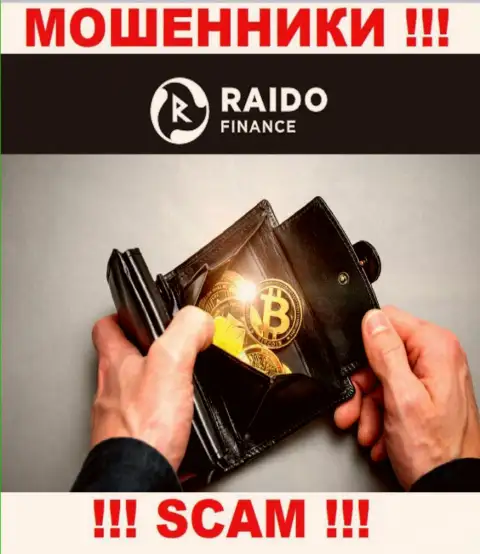Raido Finance заняты обуванием доверчивых людей, а Криптовалютный кошелек только лишь ширма