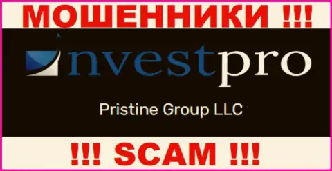 Вы не сможете уберечь свои денежные вложения сотрудничая с конторой НвестПро, даже если у них есть юридическое лицо Pristine Group LLC