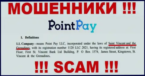 Point Pay зарегистрированы в офшорной зоне, на территории - Кингстаун, Сент-Винсент и Гренадины