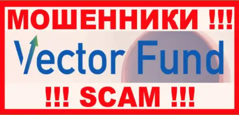 Vector Fund - это МАХИНАТОРЫ !!! SCAM !!!