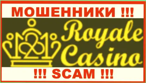 Royale Casino - МОШЕННИКИ ! SCAM !!!